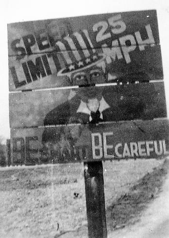 Uncle Sam cautions “Speed limit 25. Be smart – be careful.”